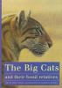 The_Big_cats_and_their_fossil_relatives___An_illustrated_guide_to_their_evolution_and_natural_history