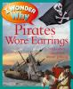 I_wonder_why_pirates_wore_earrings