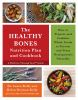 The_healthy_bones_nutrition_plan_and_cookbook