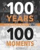 100_years__100_moments