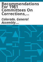 Recommendations_for_1981_Committees_on_Corrections__Business_Affairs_and_Labor