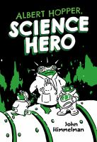 Albert_Hopper__science_hero