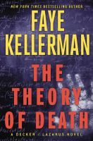 The_theory_of_death__a_Decker_Lazarus_novel