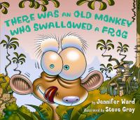 There_was_an_old_monkey_who_swallowed_a_frog