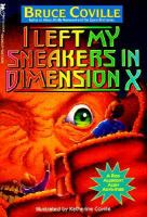 I_left_my_sneakers_in_Dimension_X