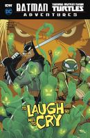 Batman_Teenage_Mutant_Ninja_Turtles_adventures__to_laugh_so_not_to_cry