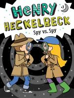 Henry_Heckelbeck_spy_vs__spy