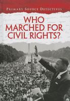 Who_marched_for_civil_rights_