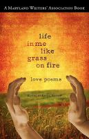 Life_in_me_like_grass_on_fire