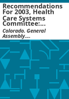 Recommendations_for_2003__Health_Care_Systems_Committee
