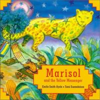 Marisol_and_the_yellow_messenger