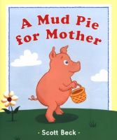 A_mud_pie_for_Mother