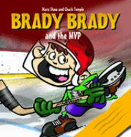 Brady_Brady_and_the_MVP