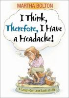 I_think__therefore_I_have_a_headache_