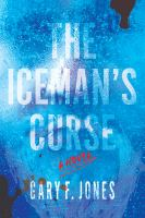 The_iceman_s_curse