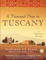 A_thousand_days_in_Tuscany